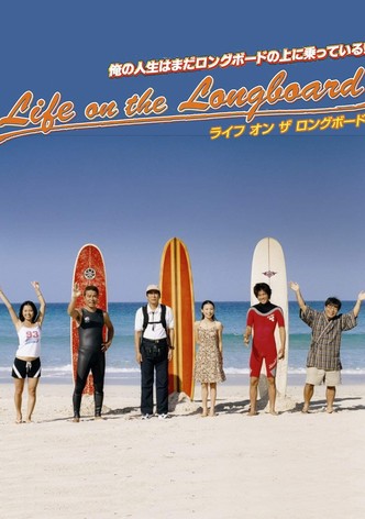Life on the Longboard