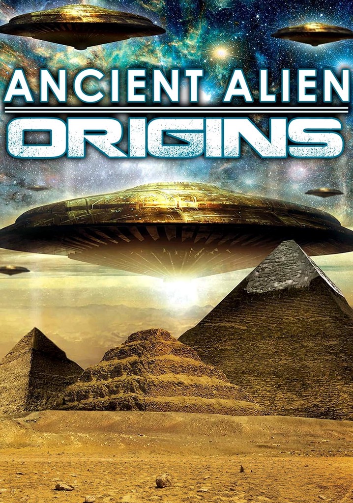 Ancient Alien Origins streaming: where to watch online?