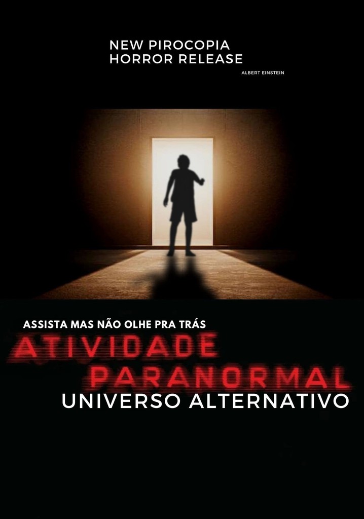Paranormal Activity: Alternate Universe