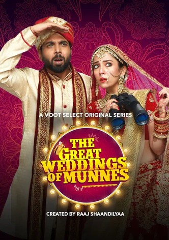 The Great Weddings of Munnes