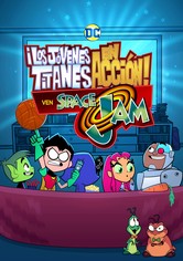 Teen Titans Go! - Los Titans ven Space Jam