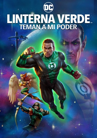 Green Lantern: Que teman mi poder
