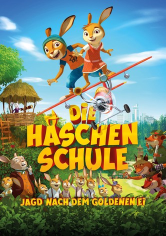 Die Häschenschule – Jagd nach dem Goldenen Ei