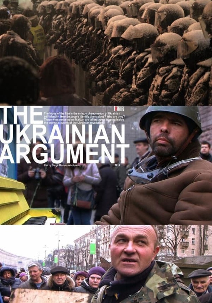 The Ukrainian Argument