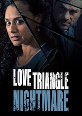 Love Triangle Nightmare