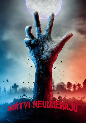 Mŕtvi neumierajú