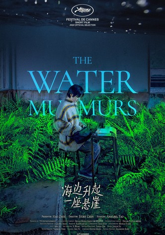 The Water Murmurs