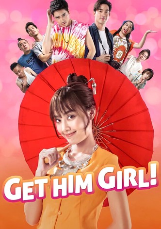Get Him Girl!