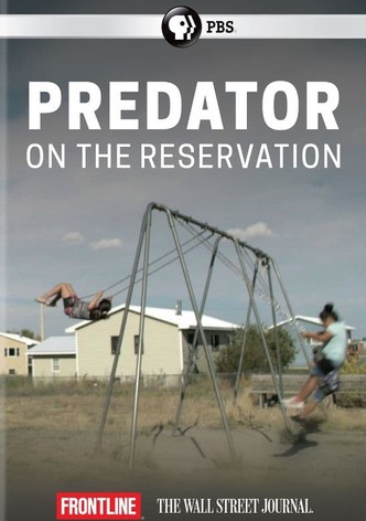 Predator on the Reservation