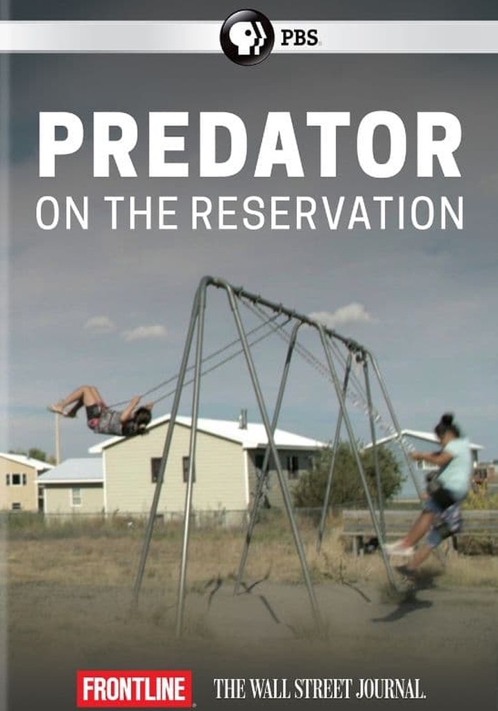 Predator on the Reservation