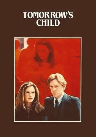 Tomorrow's Child