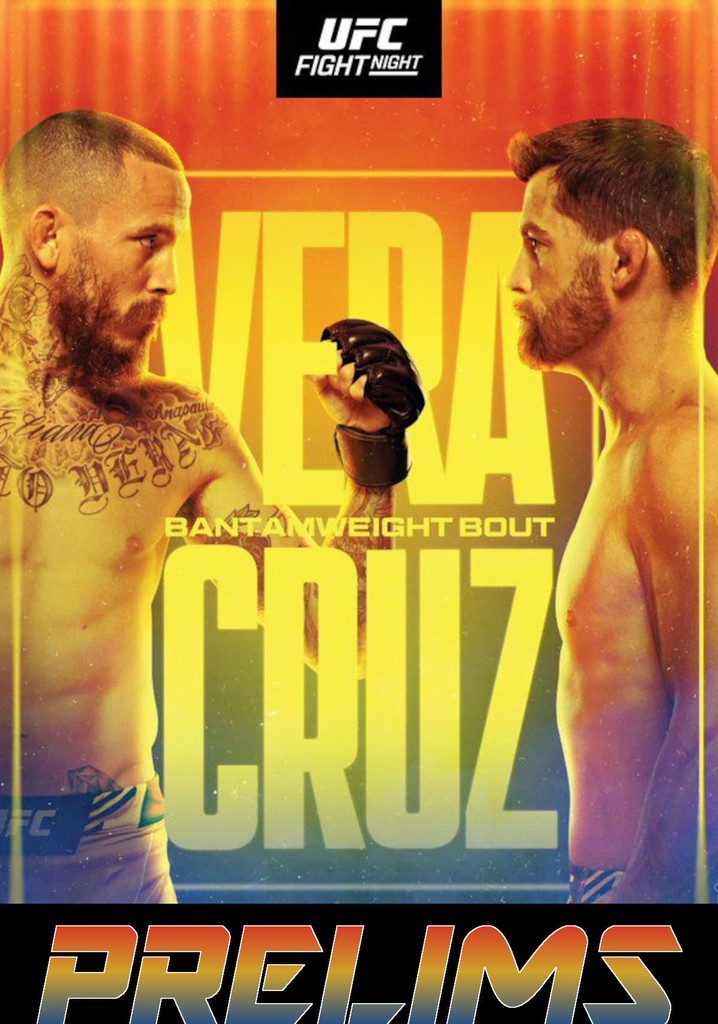 UFC on ESPN 41: Vera vs Cruz - Prelims
