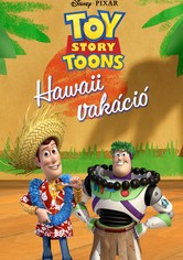 Toy Story - Hawaii vakáció