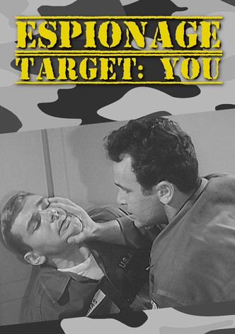 Espionage Target: You