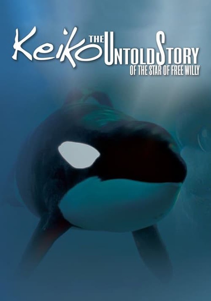 Keiko: The Untold Story