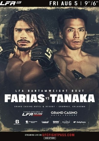LFA 138: Farias vs. Tanaka