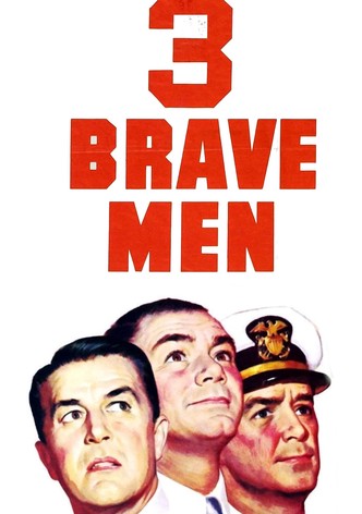 Three Brave Men