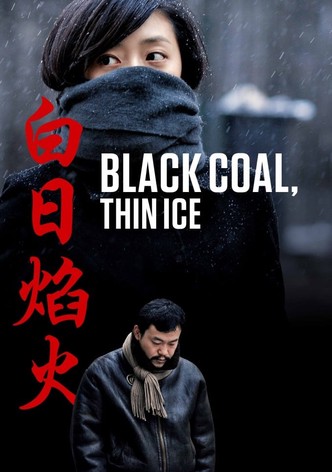 Black Coal, Thin Ice