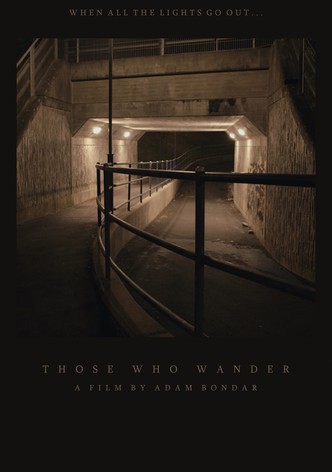 Those Who Wander