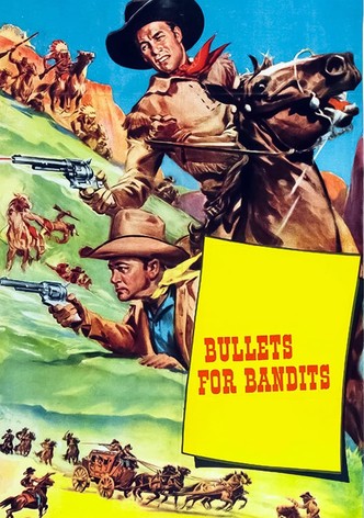 Bullets for Bandits