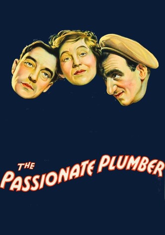 The Passionate Plumber