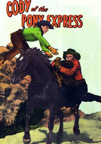 Cody of the Pony Express