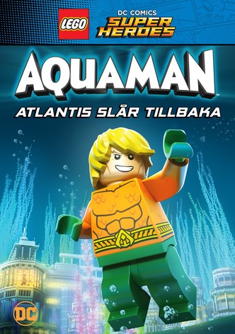 LEGO DC Super Heroes - Aquaman: Atlantis slår tillbaka