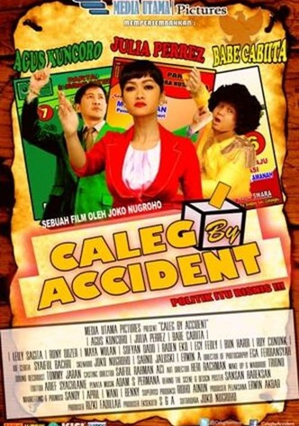 Caleg By Accident