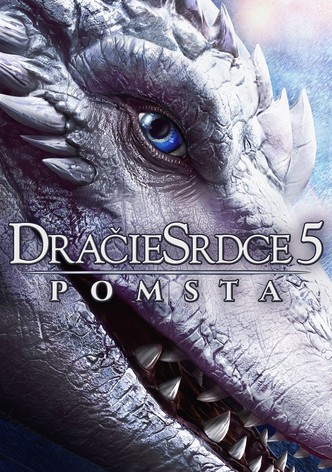 Dračie srdce 5: Pomsta