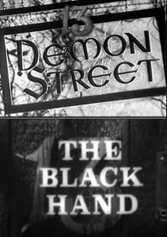 13 Demon Street: The Black Hand