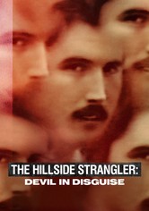 The Hillside Strangler: Devil in Disguise