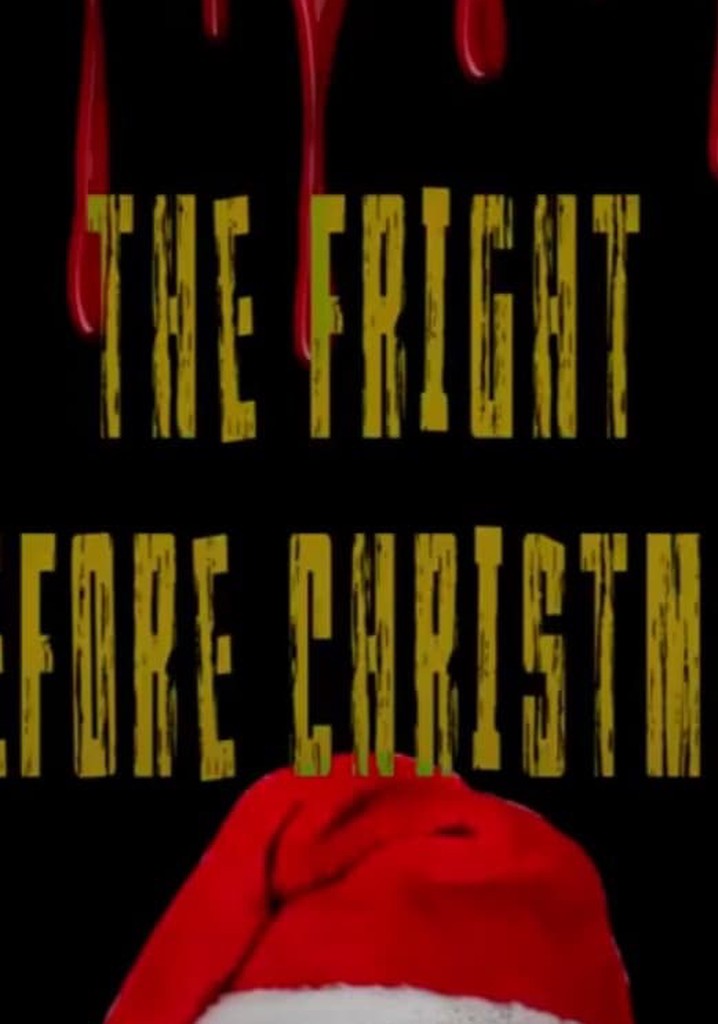 The Fright Before Christmas