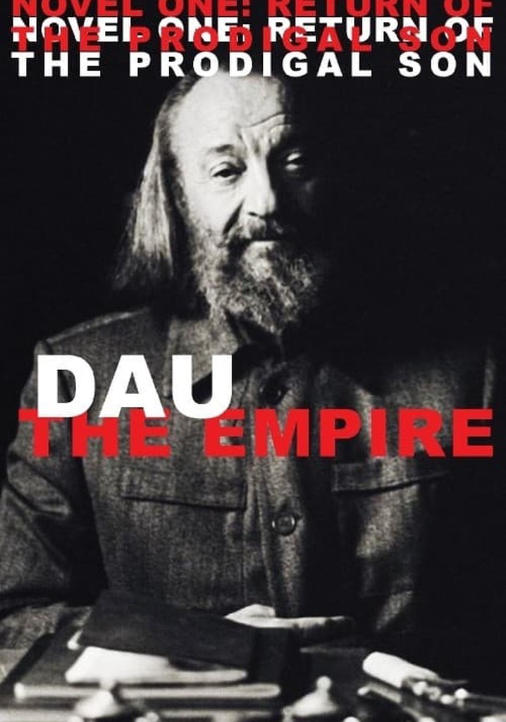 DAU. The Empire