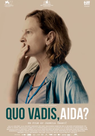 Quo Vadis, Aida?