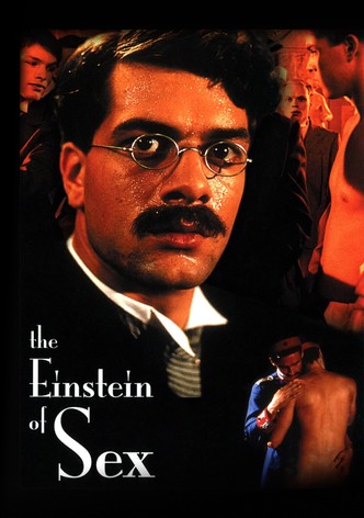 The Einstein of Sex: Life and Work of Dr. M. Hirschfeld