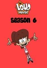 The Loud House - Season 6