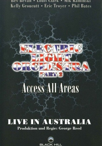 Electric Light Orchestra - Acces All Areas Live In Australia Part 2