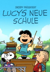 Snoopy präsentiert: Lucys neue Schule
