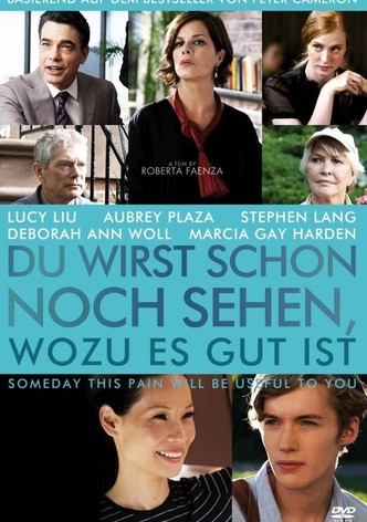 Du wirst schon noch sehen, wozu es gut ist