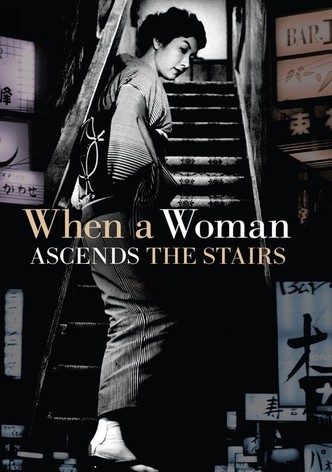 When a Woman Ascends the Stairs