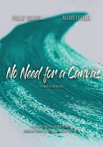No Need for a Canvas
