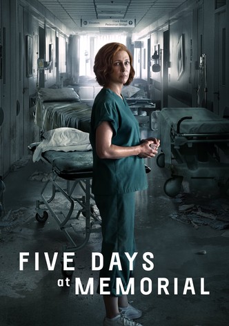 Five Days at Memorial