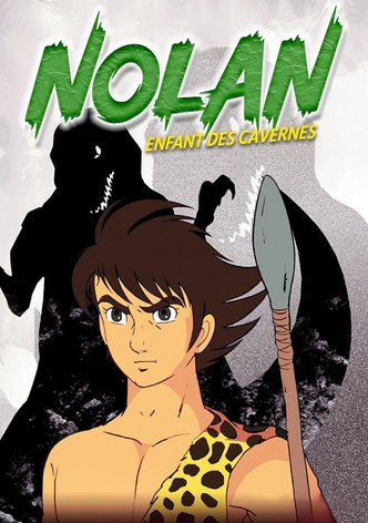 Nolan Enfant Des Cavernes