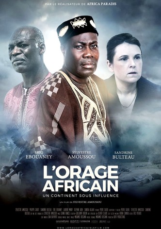 L'Orage africain: un continent sous influence