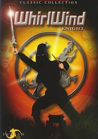 The Whirlwind Knight