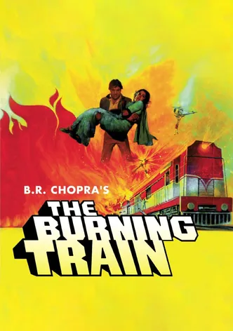 The Burning Train poster