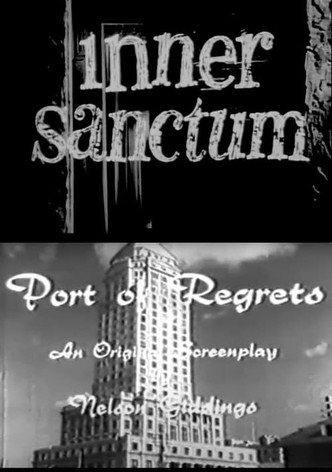 Inner Sanctum: Port of Regrets
