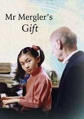 Mr. Mergler's Gift