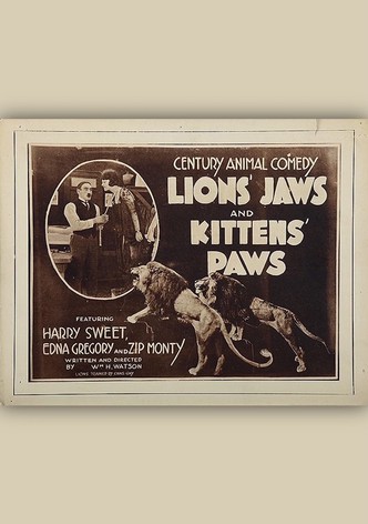 Lion's Jaws and Kitten's Paws