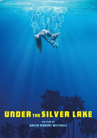 Under the Silver Lake